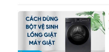 Cách dùng bột vệ sinh lồng giặt máy công nghiệp giặt đúng nhất